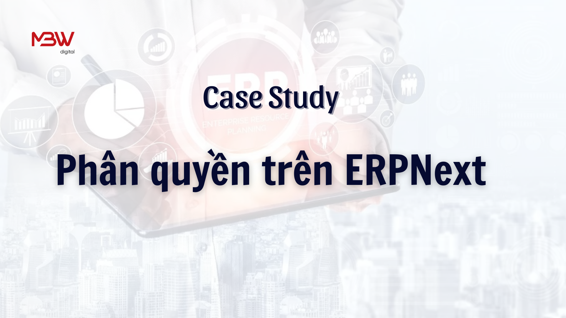 Case Study: Phân quyền trên ERPNext