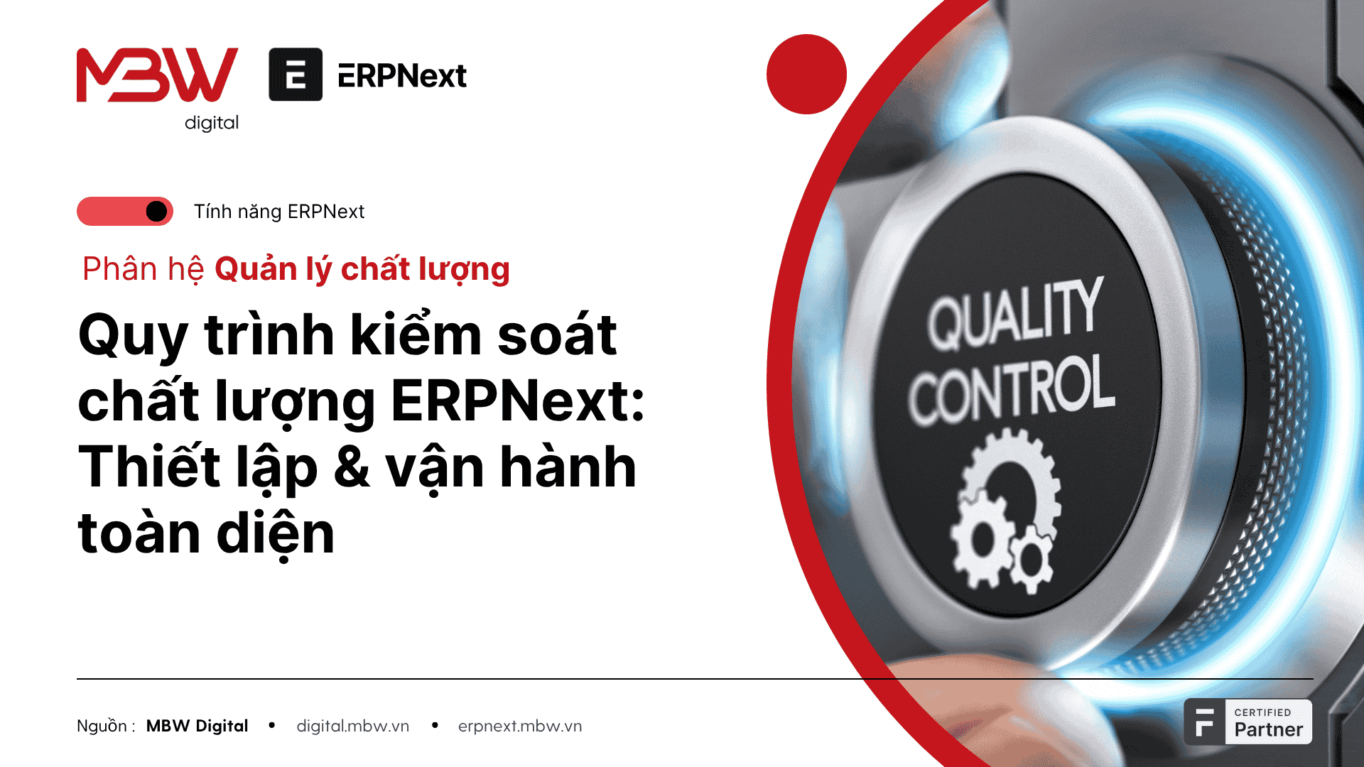 Quy trình kiểm soát chất lượng ERPNext: Thiết lập & vận hành toàn diện