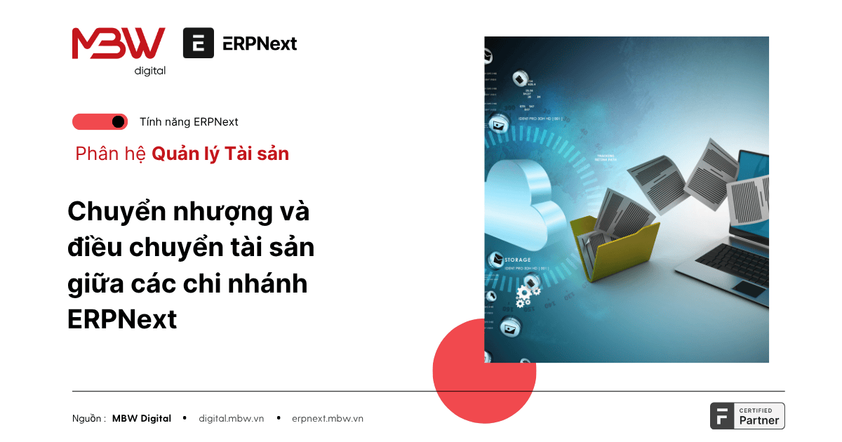 Chuyển nhượng và điều chuyển tài sản giữa các chi nhánh ERPNext