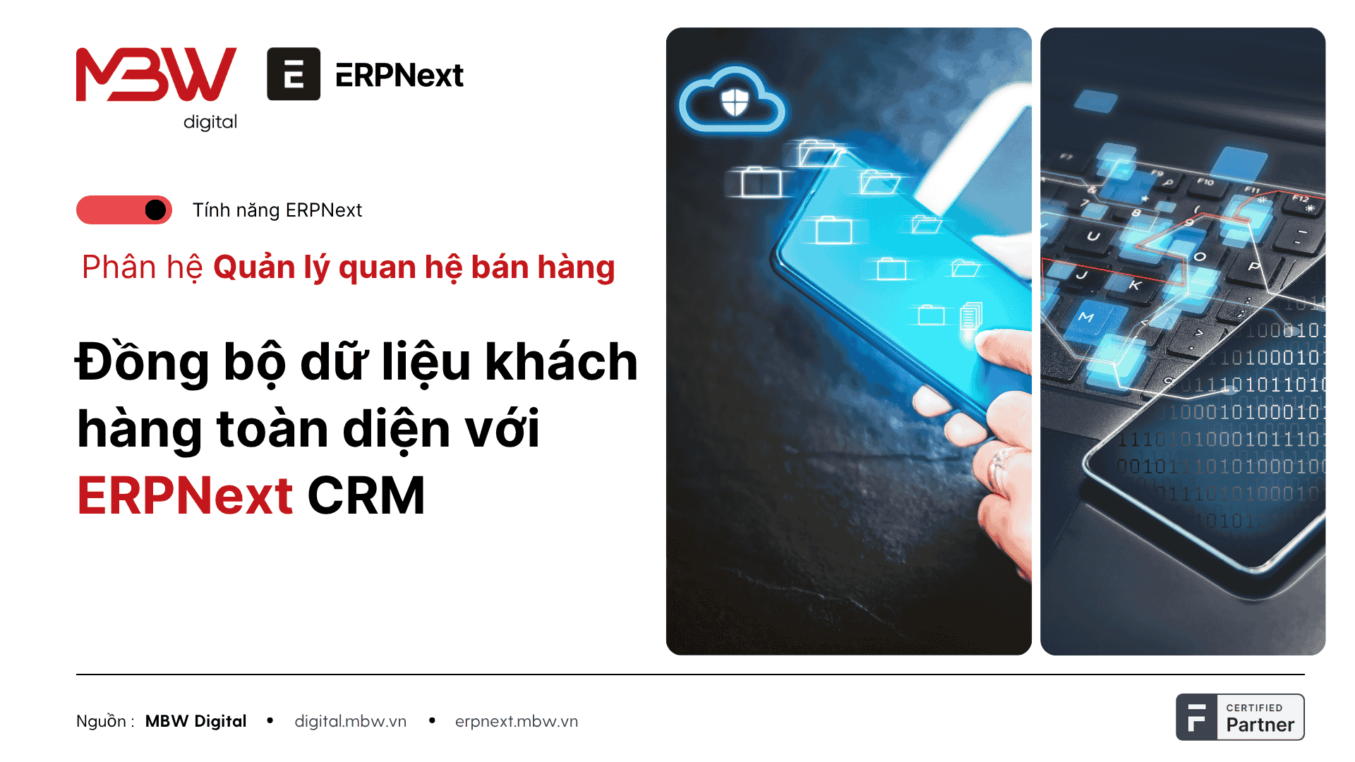 Đồng bộ dữ liệu khách hàng toàn diện với ERPNext CRM