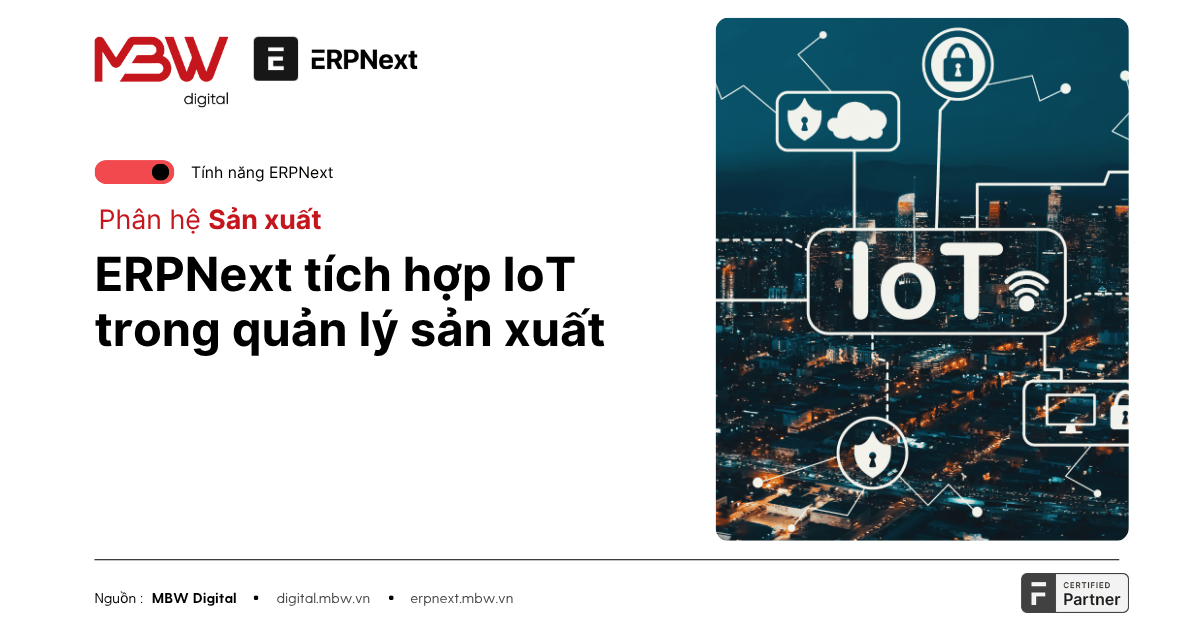 ERPNext tích hợp IoT trong quản lý sản xuất