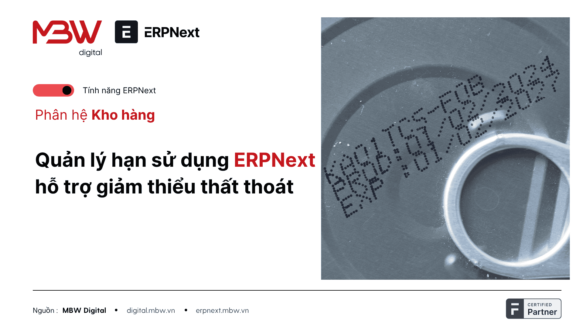 Quản lý hạn sử dụng hàng hóa cùng ERPNext