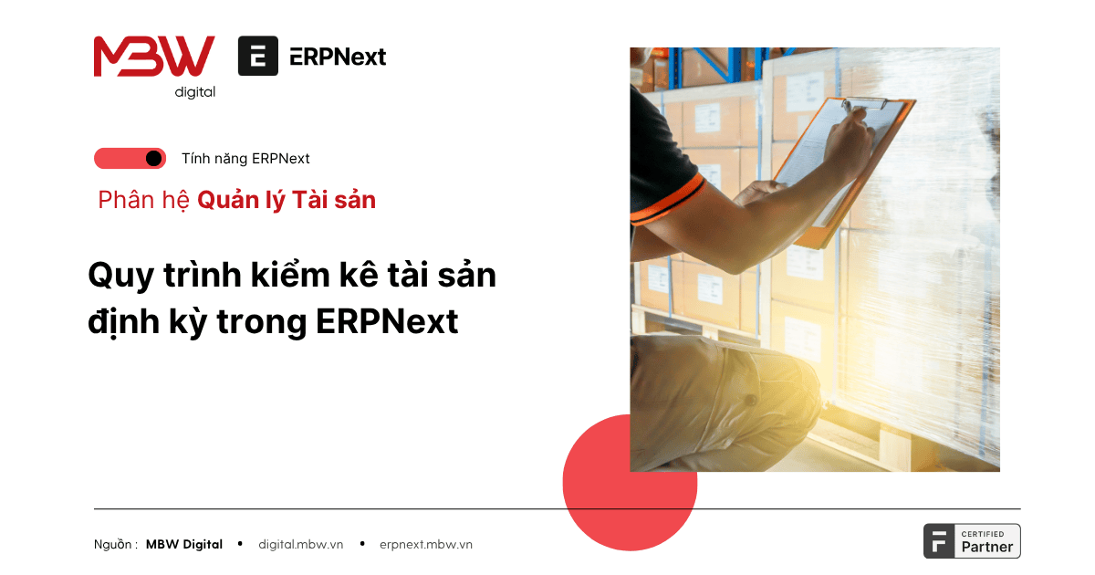 Quy trình kiểm kê tài sản định kỳ trong ERPNext