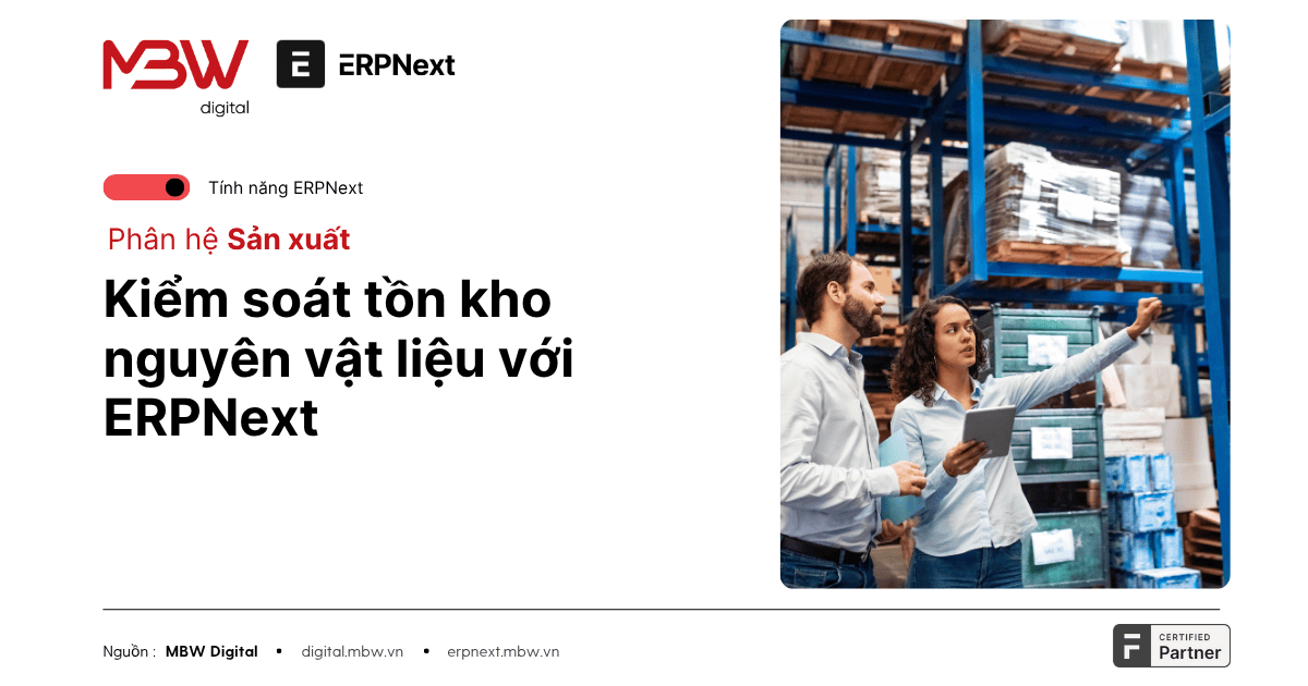 Kiểm soát tồn kho nguyên vật liệu với ERPNext