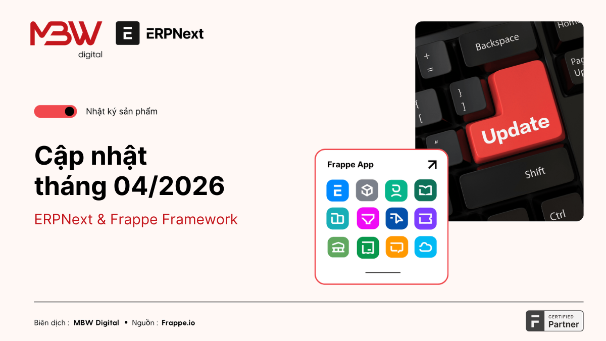 Nhật ký cập nhật ERPNext tháng 4.2026